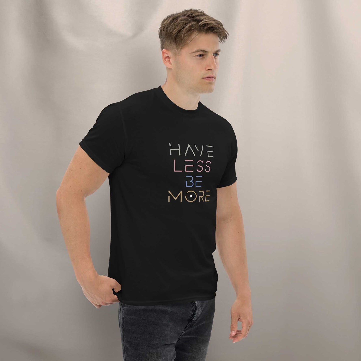 Unisex T-Shirt "Have less - be more" - BONANI Design T-Shirt