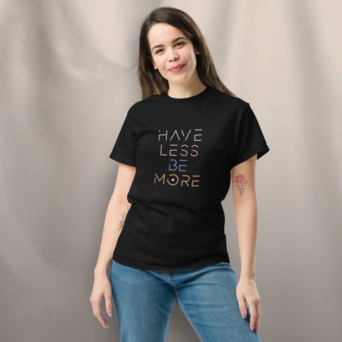 Unisex T-Shirt "Have less - be more" - BONANI Design T-Shirt