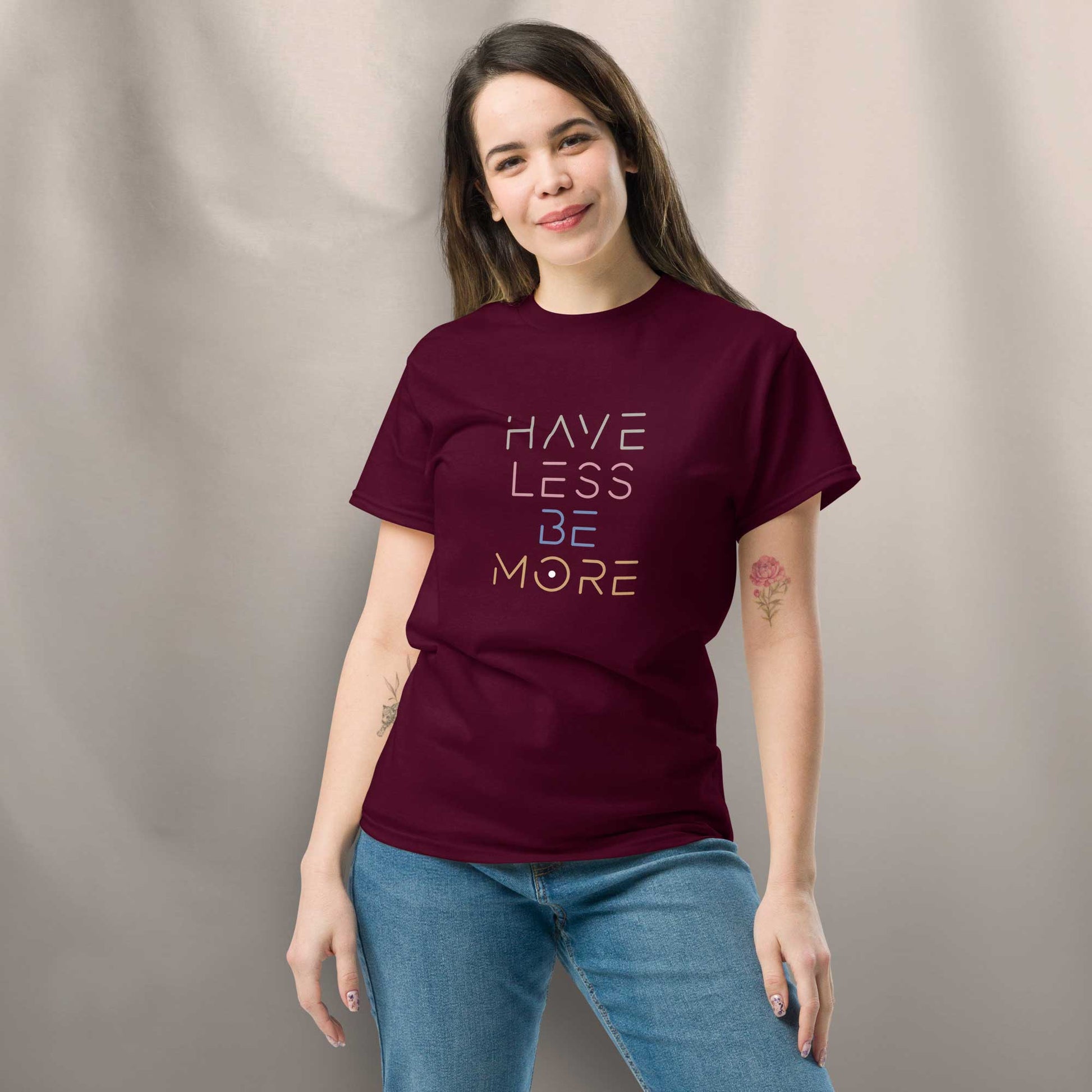 Unisex T-Shirt "Have less - be more" - BONANI Design T-Shirt