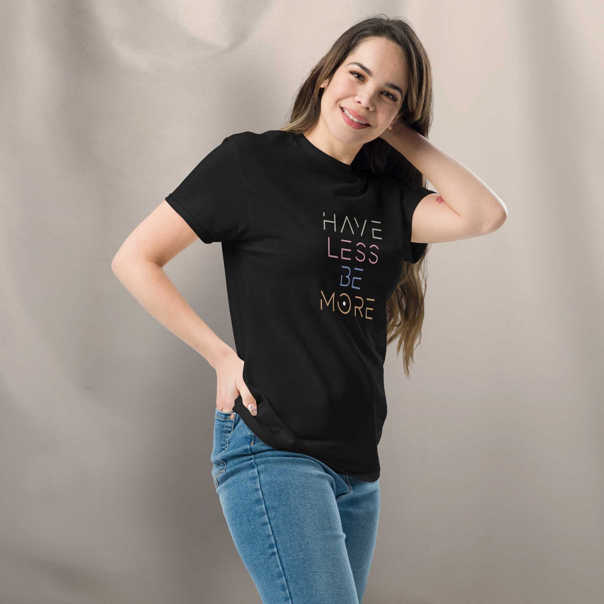 Unisex T-Shirt "Have less - be more" - BONANI Design T-Shirt